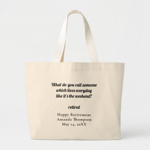 Personalized Funny Retirement Gift Large Tote Bag