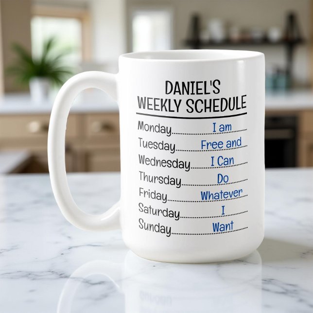Personalized Funny Retirement Weekly Schedule Coffee Mug (Creator Uploaded)