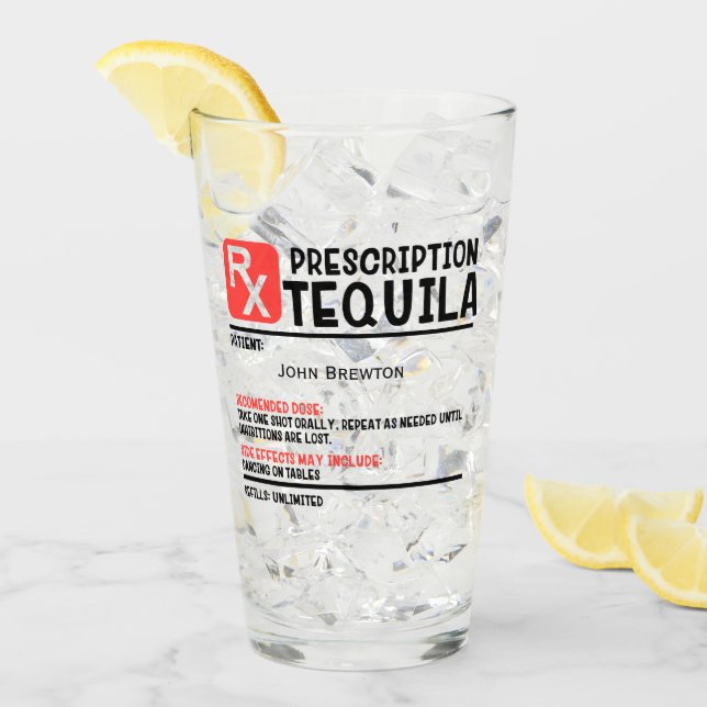 Personalized Funny RX Tequila Prescription Glass (Front Ice)
