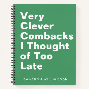 Personalized Funny Snarky Quote Humour Green Notebook