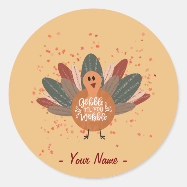 Personalized Funny Turkey in Fall Classic Round Sticker (Front)