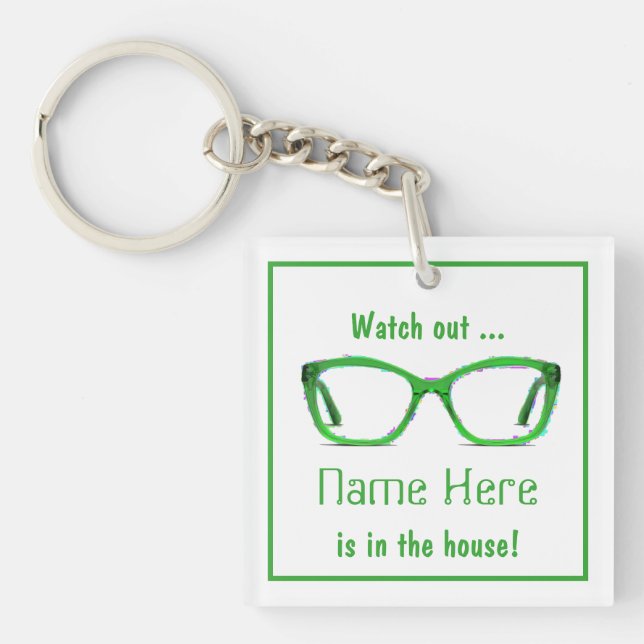 Personalized Funny "Watch out" Green Spectacle Art Keychain (Front)