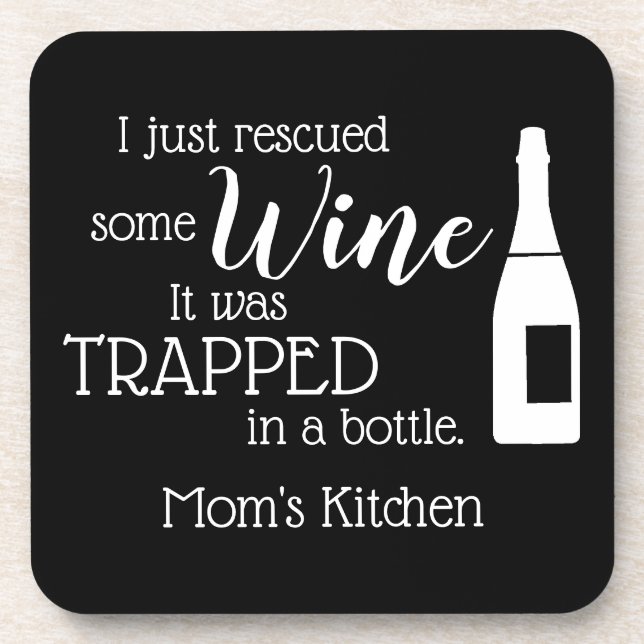 Personalized Funny Wine Lover Quote Mom Kitchen Coaster (Front)