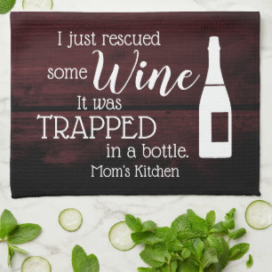 Personalized Funny Wine Lover Quote Mom Kitchen Towel