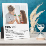 Personalized Funtie Definition Quote Plaque<br><div class="desc">This Funtie definition quote design is the perfect way to celebrate the special bond your sister shares with your child as a "Fun Aunt". This design is something that not only brightens her space but also captures the unique joy and love she brings to your family. Whether it's for a...</div>