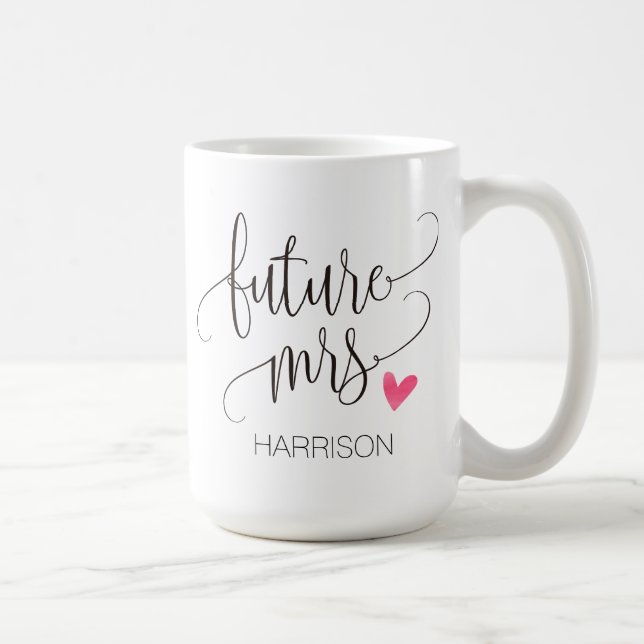 Personalized,Future Mrs.-4 Coffee Mug (Right)