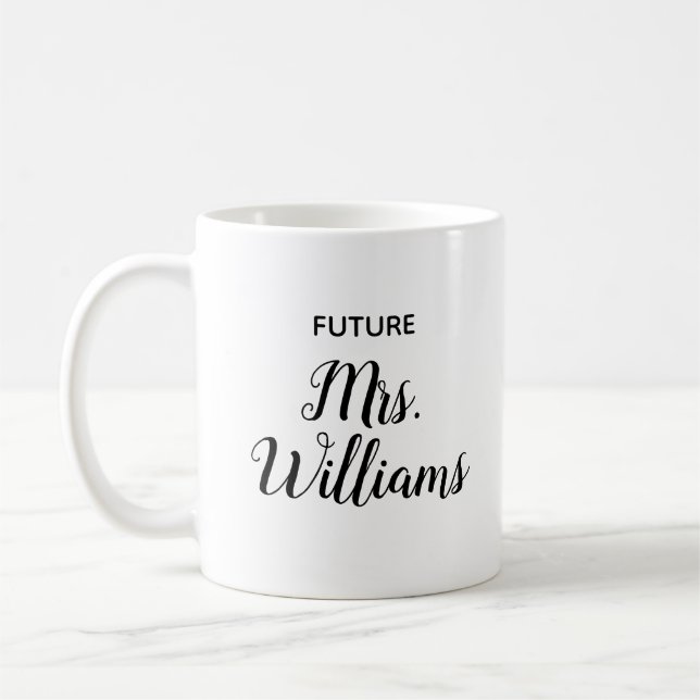 Personalized Future Mrs Gift for Bride New Fiancee Coffee Mug (Left)