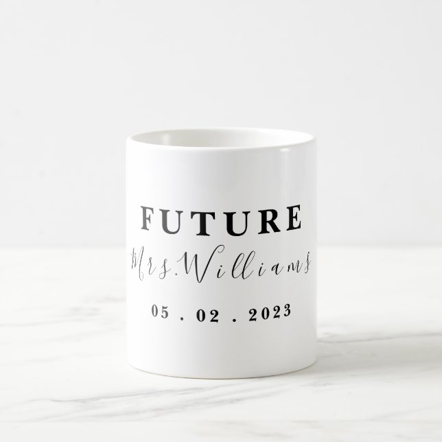 Personalized Future Mrs Wedding Gift For Bride Coffee Mug (Center)
