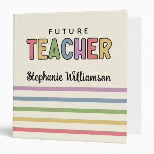 Personalized Future Teacher Colourful Cute Gifts Binder