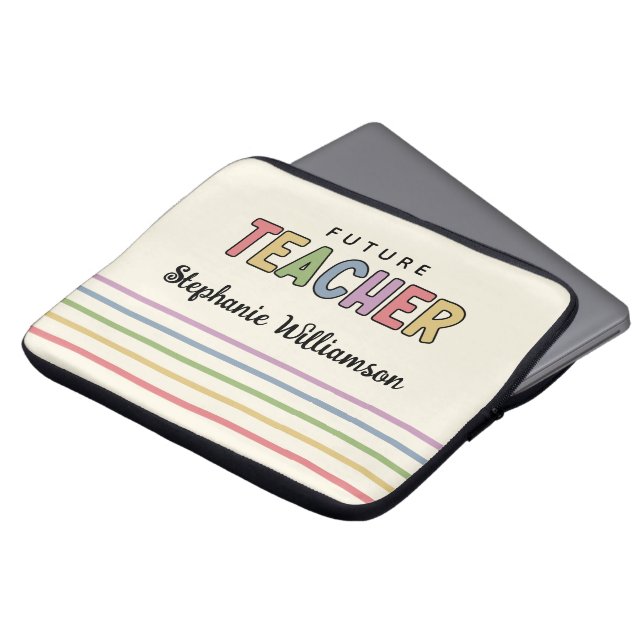 Personalized Future Teacher Colourful Cute Laptop Sleeve (Front Top)