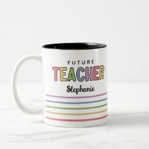 Personalized Future Teacher Colourful Gifts Two-Tone Coffee Mug