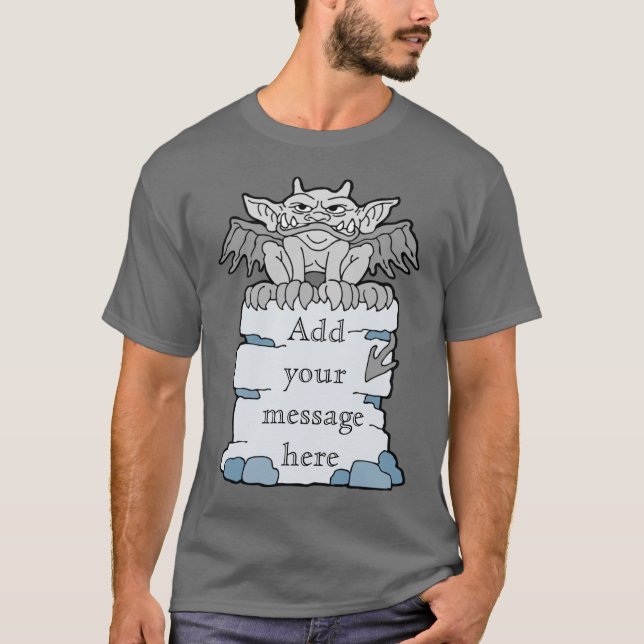 Personalized Gargoyle Message T-Shirt (Front)