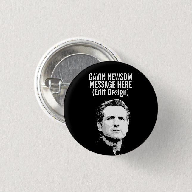 Personalized Gavin Newsom 1 Inch Round Button (Front & Back)