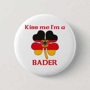 Personalized German Kiss Me I'm Bader 2 Inch Round Button