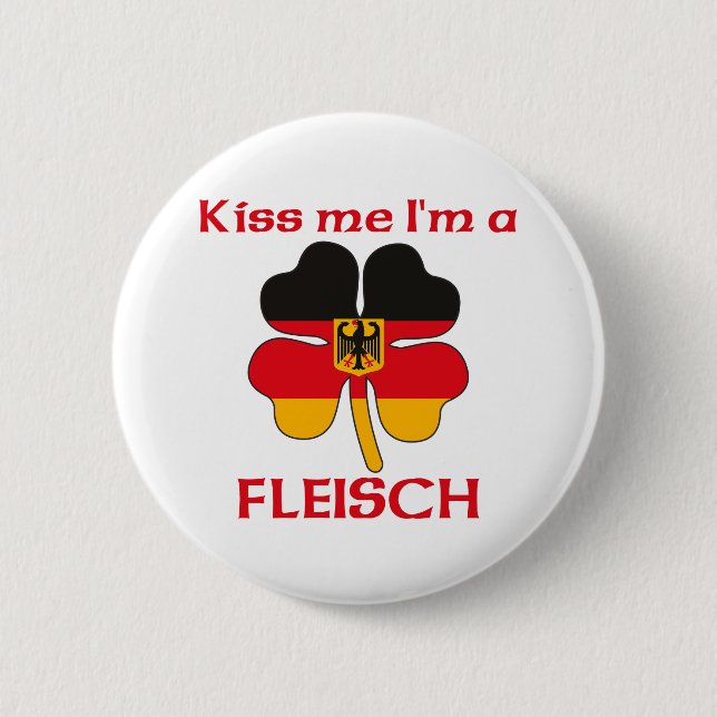 Personalized German Kiss Me I'm Fleisch 2 Inch Round Button (Front)