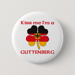 Personalized German Kiss Me I'm Guttenberg 2 Inch Round Button