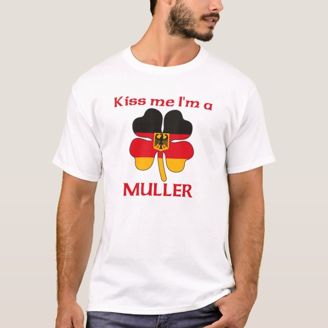 Personalized German Kiss Me I'm Muller T-Shirt (Front)