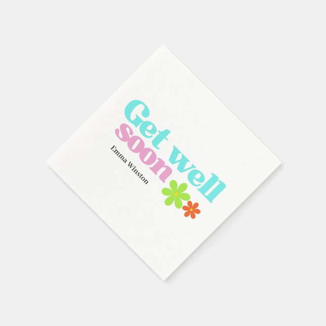 Personalized get well soon message floral white napkin (Corner)