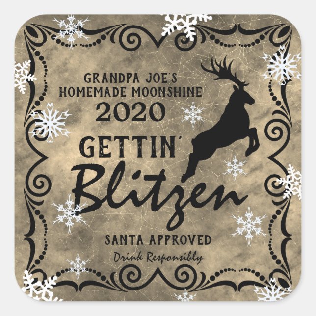 Personalized "Gettin' Blitzen" Homemade Moonshine Square Sticker (Front)