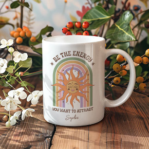 Personalized Gift Boho Be The Energy Inspiration Coffee Mug