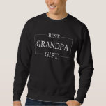 Personalized Gift For Grandpa Grandfather Birthday Sweatshirt<br><div class="desc">You can customize it with your photo,  logo or with your text.  You can place them as you like on the customization page. Modern,  unique,  simple,  or personal,  it's your choice.</div>