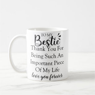 Personalized Gift Quote For Women Best Friend Coffee Mug
