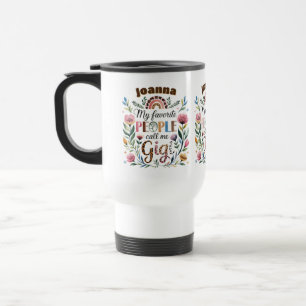 Personalized GIGI Mothers Day Birthday Christmas Travel Mug
