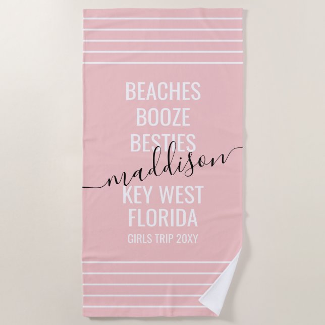 Personalized Girls Trip Beaches Booze Besties Pink Beach Towel (Front)
