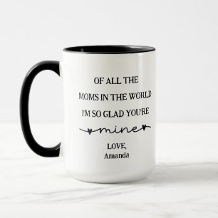 Personalized Glad You're Mine Mother's Day Mug
