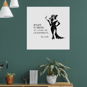 Personalized Glam Style Quote Design Poster