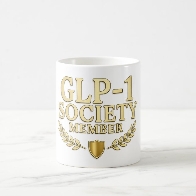 Personalized GLP-1 Society Member Funny Coffee Mug (Center)