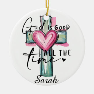 Personalized God is Good All the Time Ornament