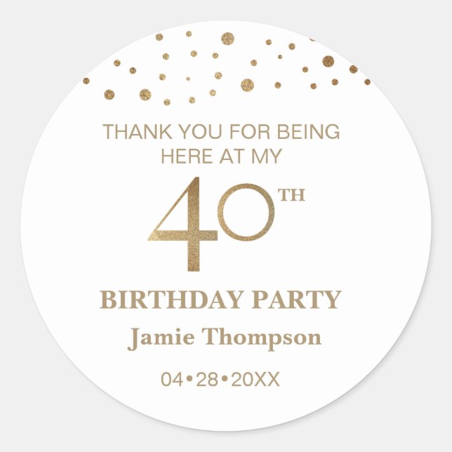 Personalized Gold and white theme 40th birthday Classic Round Sticker (Front)