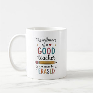Personalized Good Teacher Appreciation Quote Coffee Mug