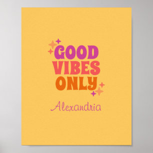 Personalized Good Vibes Yellow Poster