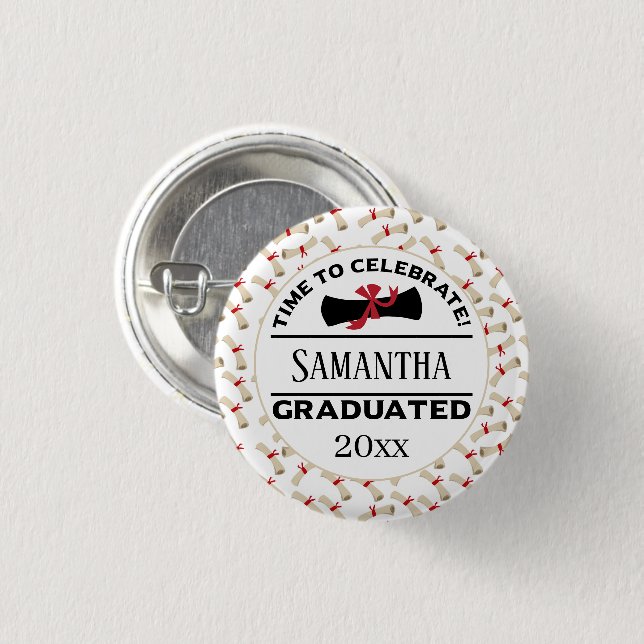 Personalized Graduation Gift | Time To Celebrate 1 Inch Round Button (Front & Back)