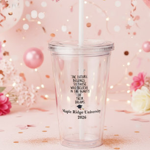 Personalized Graduation Gifts Custom Graduate  Acrylic Tumbler