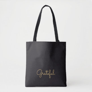 Personalized Grateful Black Gold Script Gratitude Tote Bag