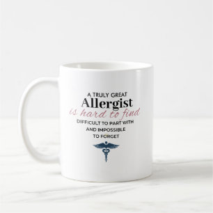 Personalized Great Allergist Quote Coffee Mug