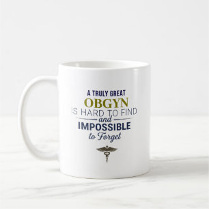 Personalized Great OBGYN Quote Coffee Mug