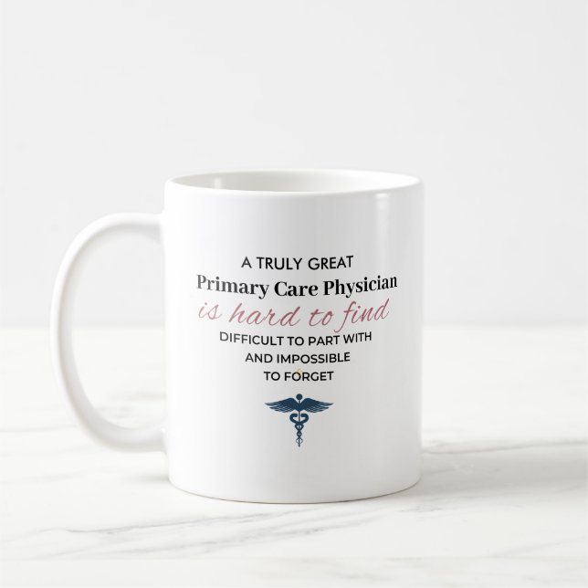Personalized Great Primary Care Physician Quote Coffee Mug (Left)