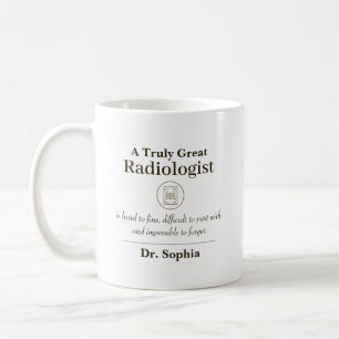 Personalized Great Radiologist Appreciation Gift Coffee Mug