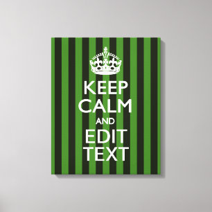 Personalized Green Stripes Keep Calm Your Text Canvas Print
