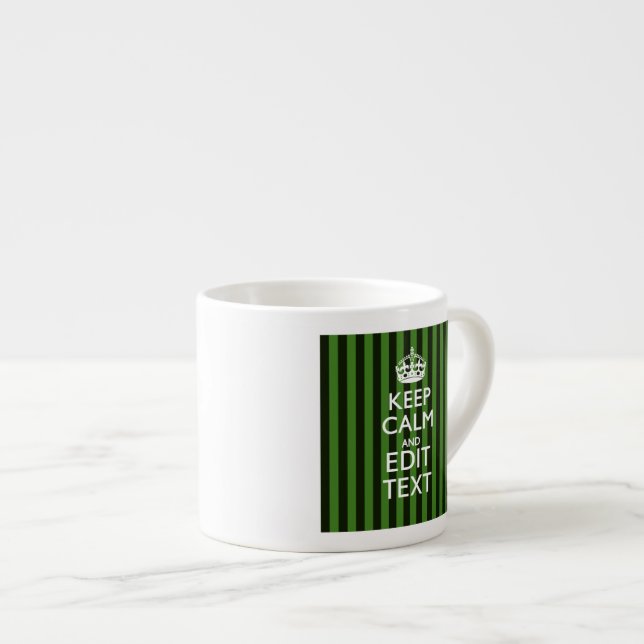 Personalized Green Stripes Keep Calm Your Text Espresso Cup (Front Right)