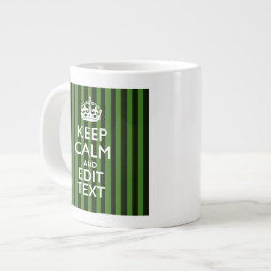 Personalized Green Stripes Keep Calm Your Text Large Coffee Mug