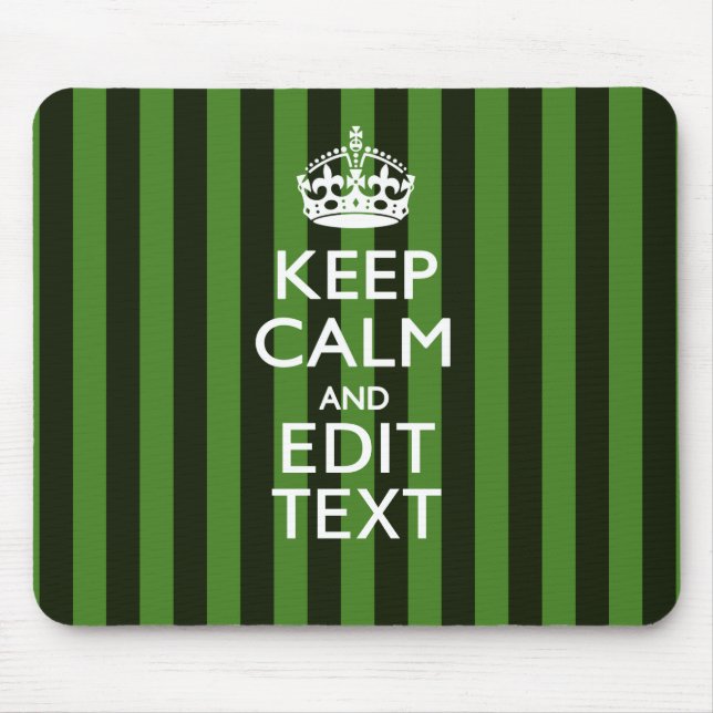 Personalized Green Stripes Keep Calm Your Text Mouse Pad (Front)