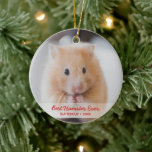 Personalized Hamster Pet Photo & Name Christmas Ceramic Ornament<br><div class="desc">The perfect keepsake ornament for anyone with a pet hamster.  Easily upload your hamster's photo (or any pet or person) and add his name and year to create a special one-of-a-kind ornament. A gift to be treasured for years to come by kids and animal lovers.</div>