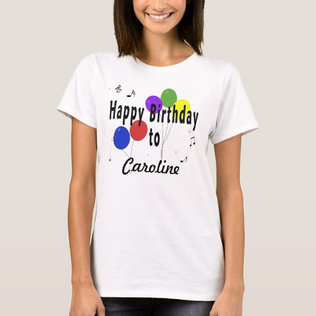 Personalized Happy Birthday and Balloons T-Shirt (Front)