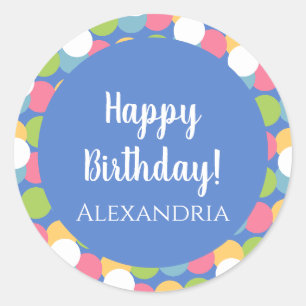 Personalized Happy Birthday Blue Colourful Classic Round Sticker