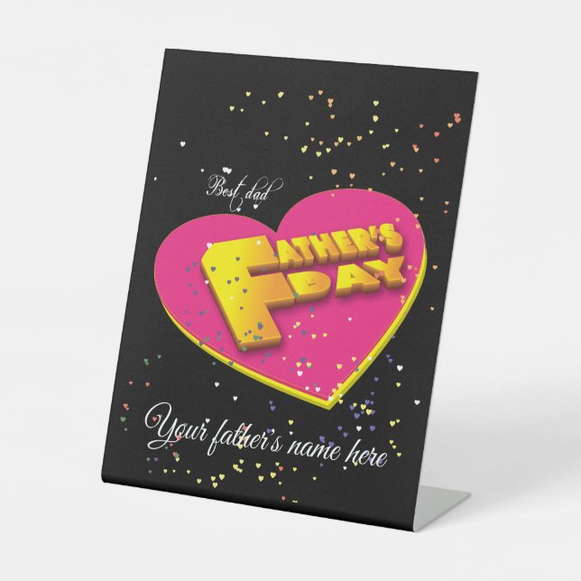 Personalized Happy Fathers Day 2023 Pedestal Sign (Front)